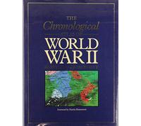 The Chronological Atlas of World War II