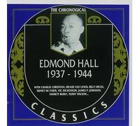 The Chronological Classics: Edmond Hall 1937-1944 by Edmond Hall