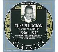The Chronological Duke Ellington and His Orchestra 1936-1937 by Duke Ellington