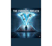The Chronos Breach: 1