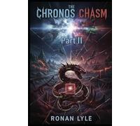 The Chronos Chasm: Part II: 2 (Lucifer Primos)