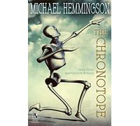 The Chronotope and Other Speculative Fictions / Poison from a Dead Sun: A Science Fiction Tale (Wildside Double #32)