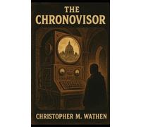 The Chronovisor: The Vatican’s Secret Window into Time
