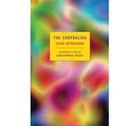 [ [ [ The Chrysalids (New York Review Books Classics) [ THE CHRYSALIDS (NEW YORK REVIEW BOOKS CLASSICS) ] By Wyndham, John ( Author )Oct-01-2008 Paperback