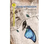 The Chrysalids – S.F. MASTERWORKS – Gollancz