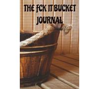 the chuck it bucket funny gift notebook journal friends family loved ones writing birthday christmas school college kdp