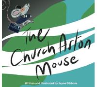 The Church Aston Mouse