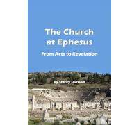 The Church at Ephesus