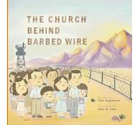 The Church Behind Barbed Wire