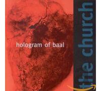 The Church - Hologram Of Baal