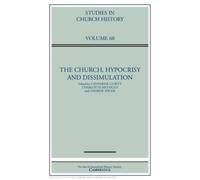 The Church, Hypocrisy and Dissimulation: Volume 60