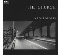 The Church, Megalopolis