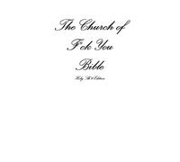 The Church of Fuck You - Holy Shit Edition