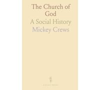 The Church of God: A Social History