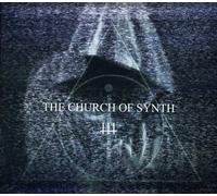 The Church Of Synth - The Church Of Synth