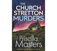 THE CHURCH STRETTON MURDERS an absolutely gripping and unputdownable British crime mystery (Coroner Martha Gunn)