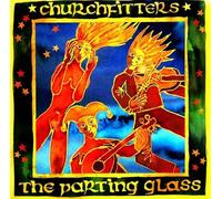 The Churchfitters - The Parting Glass