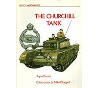 The Churchill Tank: No.13 (Vanguard)
