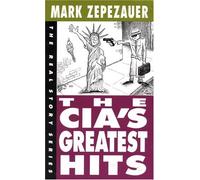 The CIA's Greatest Hits (Real Story)