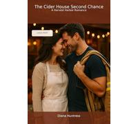 The Cider House Second Chance: A Harvest Harbor Romance