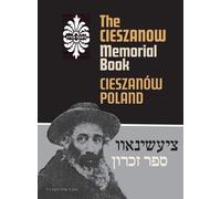 The Cieszanow Memorial Book (Cieszanów, Poland)