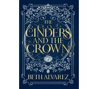 The Cinders and the Crown