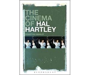 [(The Cinema of Hal Hartley)] [Author: Sebastian Manley] published on (September, 2013)
