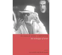 The Cinema of John Carpenter: The Technique of Terror