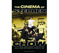 The Cinema of Stephen Chow (Global East Asian Screen Cultures)