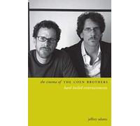 The Cinema of the Coen Brothers: Hard-Boiled Entertainments (Directors' Cuts)