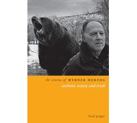 The Cinema of Werner Herzog: Aesthetic Ecstasy and Truth (Directors' Cuts)