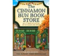 The Cinnamon Bun Book Store (Dream Harbor, Book 2) by Laurie Gilmore
