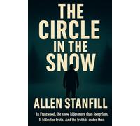 The Circle in the Snow: 1 (Rowan Pierce Murder Mysteries)
