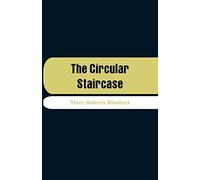 The Circular Staircase