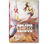 The Circus: 1870s-1950s (25)