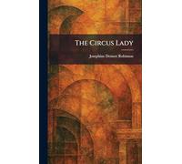 The Circus Lady