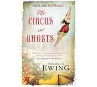 The Circus Of Ghosts: Number 2 in series (Mesmerist)