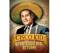 The Cisco Kid Returns