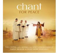The Cistercian Monks of Stift Heiligenkreuz & Timna Brauer, Elias Meiri – Chant for Peace – CD