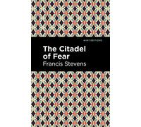 The Citadel of Fear (Mint Editions (Fantasy and Fairytale))