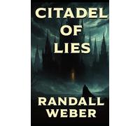 The Citadel of Lies: The Chronicles of Llad, Book 2