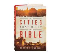 The Cities That Built the Bible