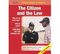 The Citizen and the Law (Citizenship in Focus)