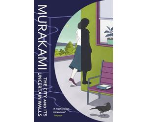 THE CITY AND ITS UNCERTAIN WALLS by MURAKAMI HARUKI Paperback Self Help Business
