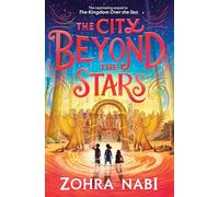 The City Beyond the Stars (The Kingdom Over the Sea)
