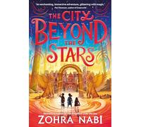 The City Beyond the Stars: (The Kingdom Over the Sea 2)
