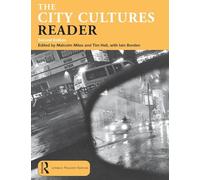 The City Cultures Reader (Routledge Urban Reader Series)