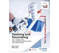 The City & Guilds Textbook: Painting and Decorating for Level 1 and Level 2
