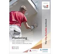 The City & Guilds Textbook: Plastering for Levels 1 and 2