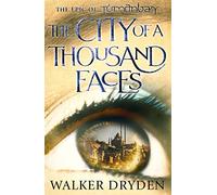 The City of a Thousand Faces: A sweeping historical fantasy saga based on the hit podcast Tumanbay